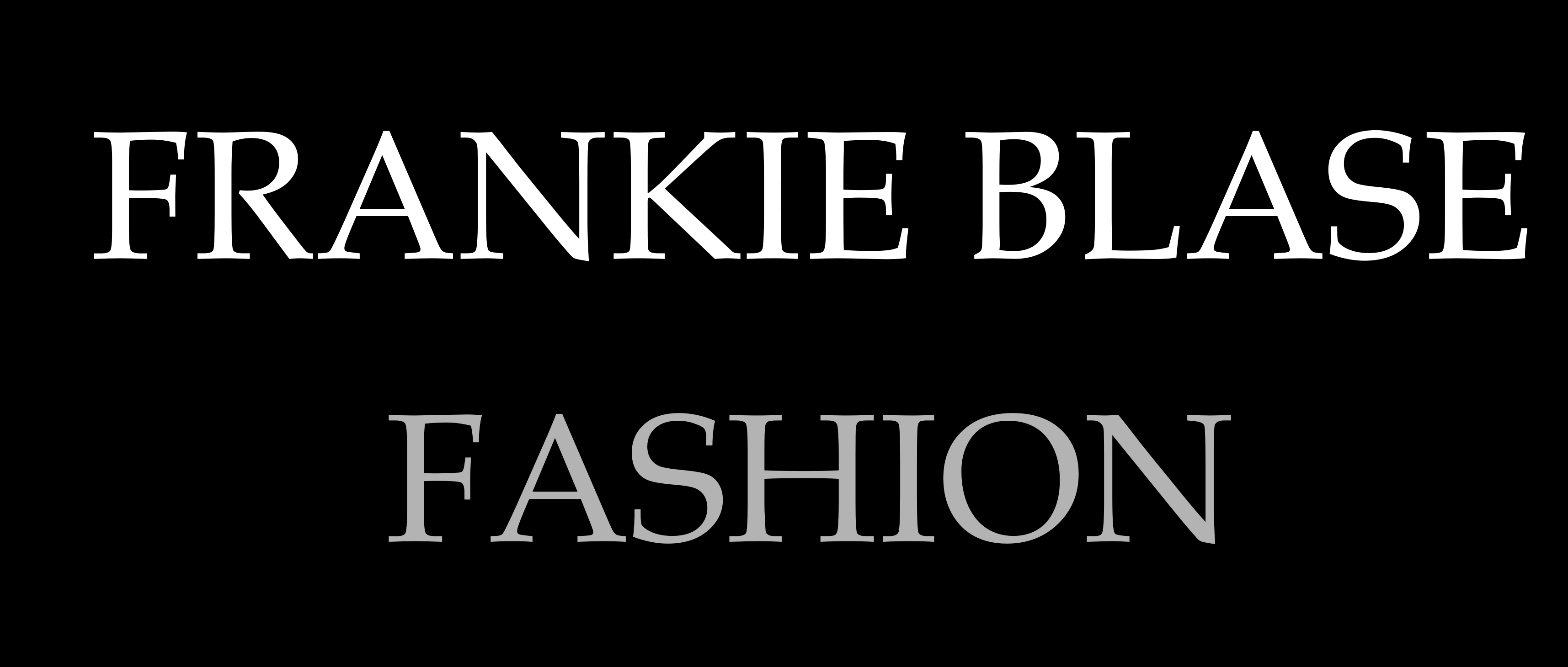 Frankie Blase Fashion